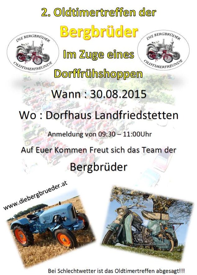 Landfriedstetten Oldtimertreffen der Bergbrüder 30. Aug. 2015