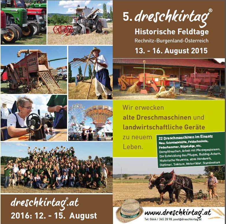 Rechnitz Dreschkirtag - historische Feldtage 15. bis 16. Aug. 2015 1