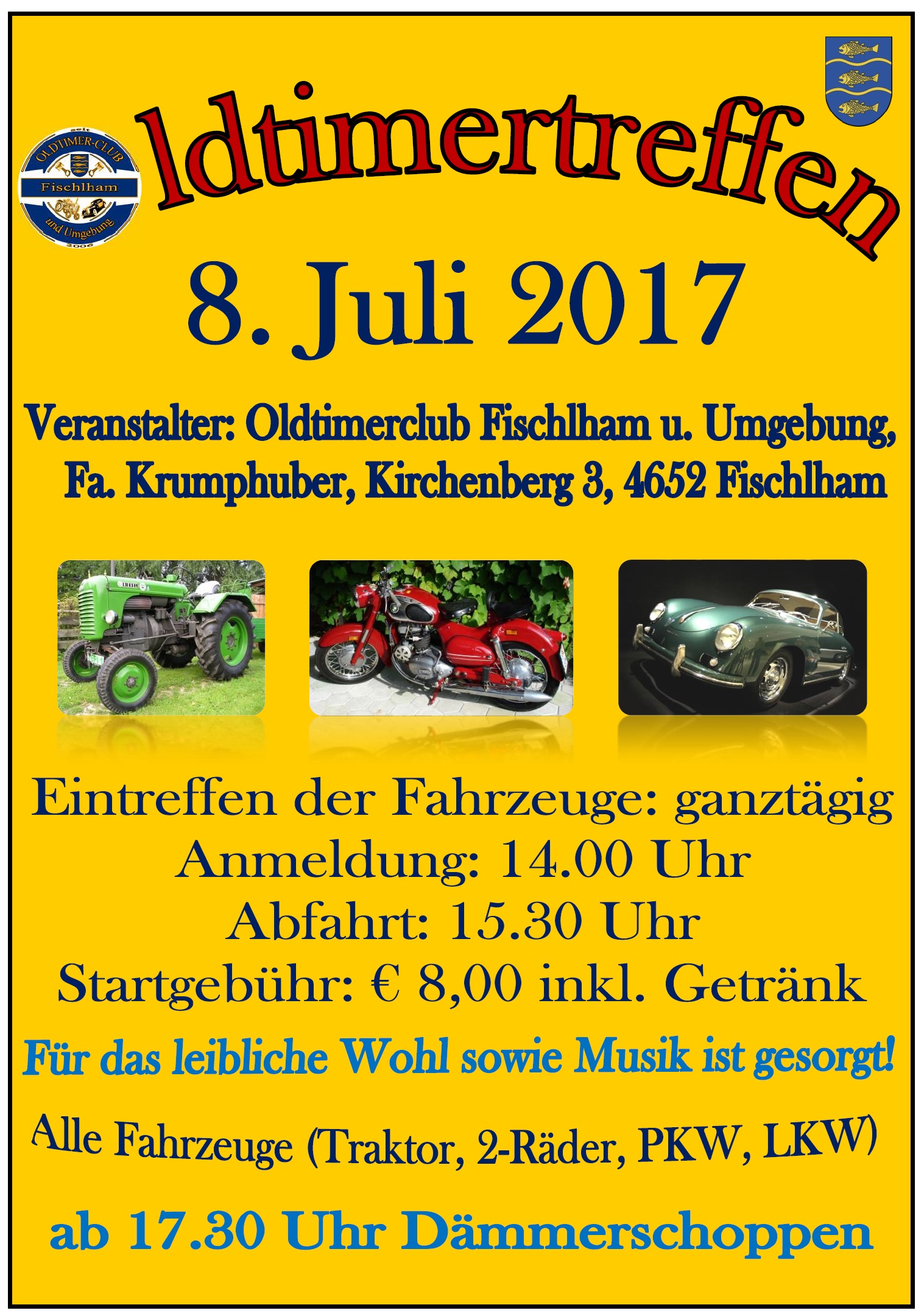 Fischlham Oldtimertreffen 8. Juli 2017