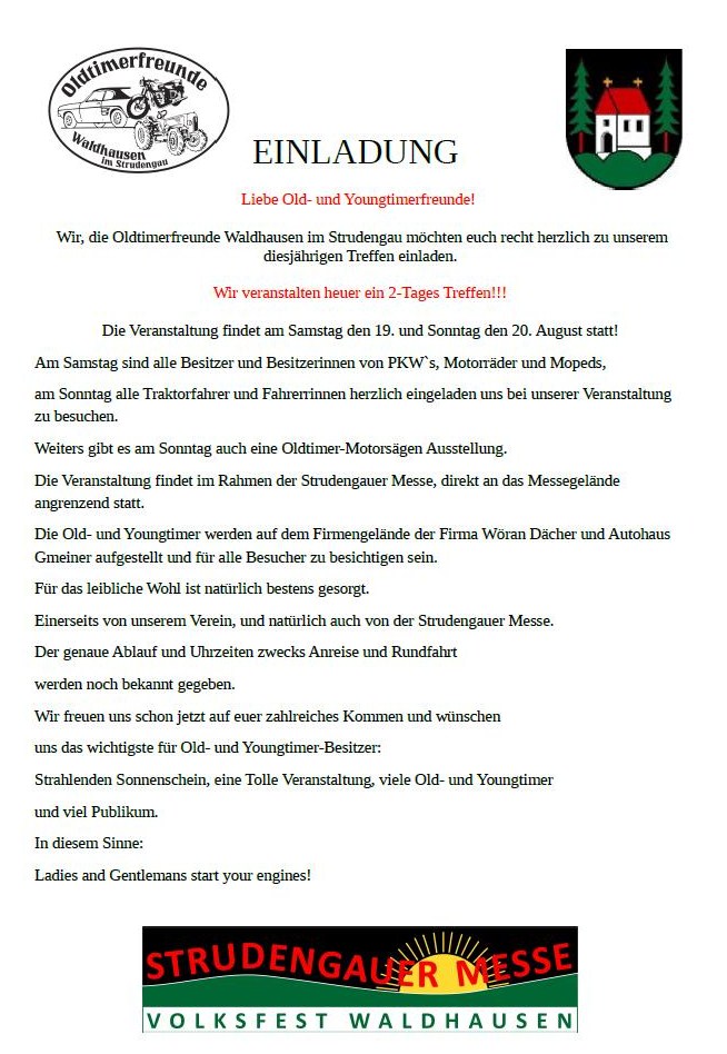 Waldhausen im Strudengau Old - und Youngtimer  Treffen PKWs Motorräder und Mopeds